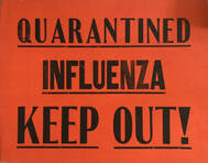 1918 Influenza Quarantine Poster